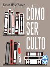 Cómo ser culto